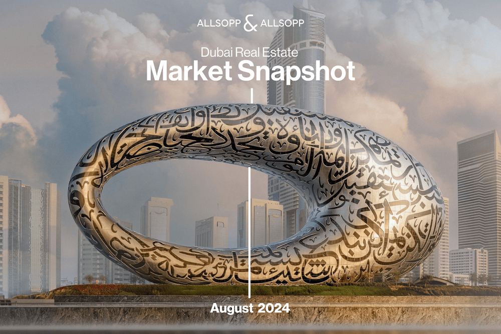 The Allsopp & Allsopp Dubai Property Market Report for August 2024!