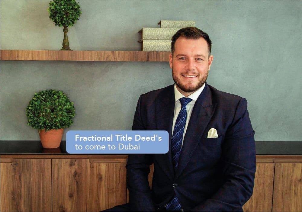 Fractional Title Deed's to come to Dubai 
