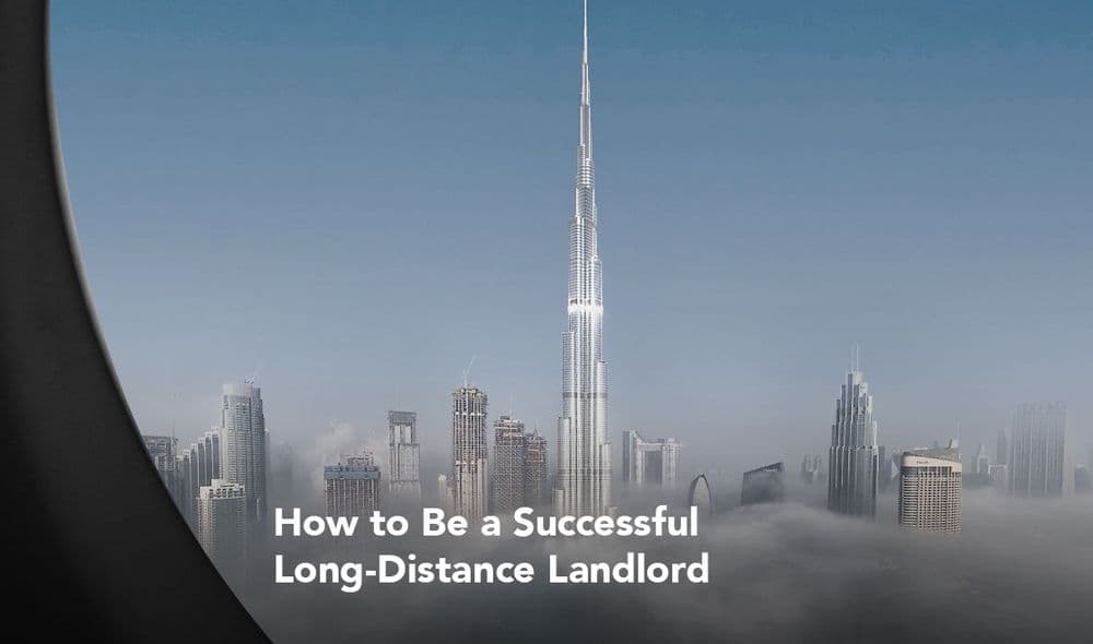 How to Be a Successful Long-Distance Landlord