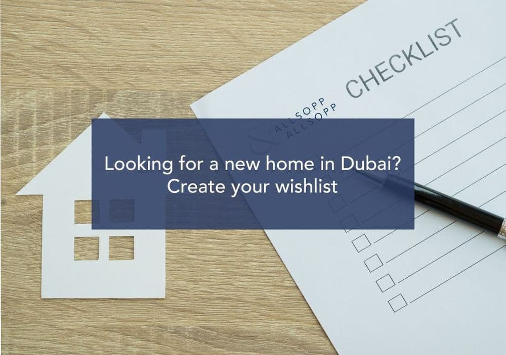 Looking for a new home in Dubai? Create your wishlist