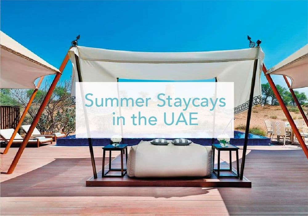 Summer Staycays in the UAE