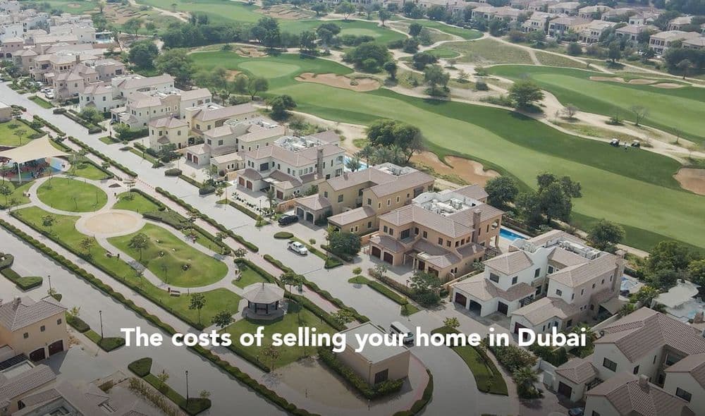 The costs of selling your home in Dubai